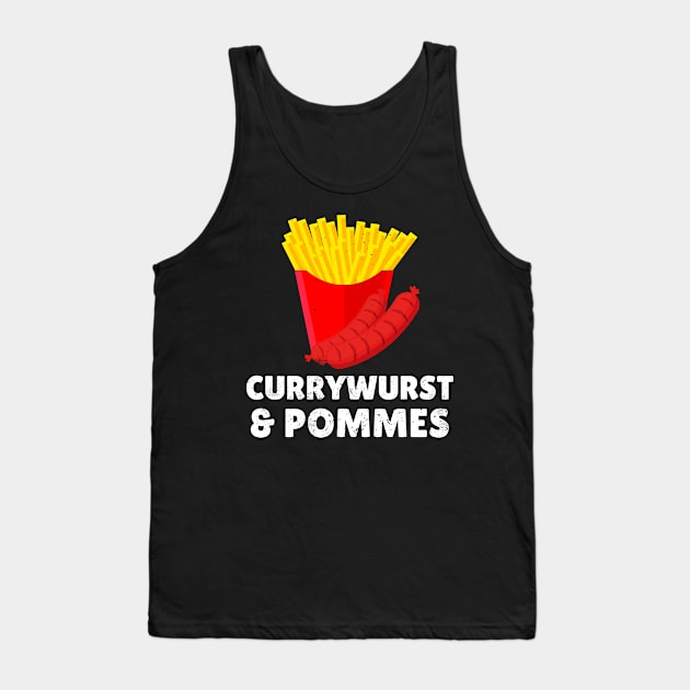 Currywurst & Pommes Bratwurst Fastfood Tank Top by Foxxy Merch
